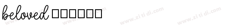 beloved 普通字体转换